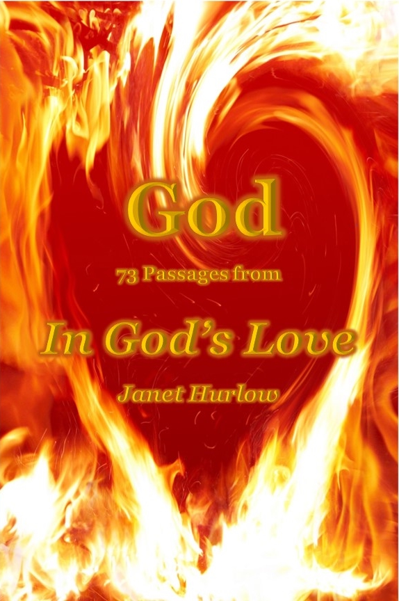 front cover of book title God 73 Passages from In God's Love by Janet Hurlow image flaming red heart abstract